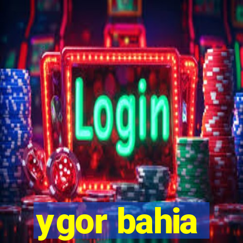 ygor bahia